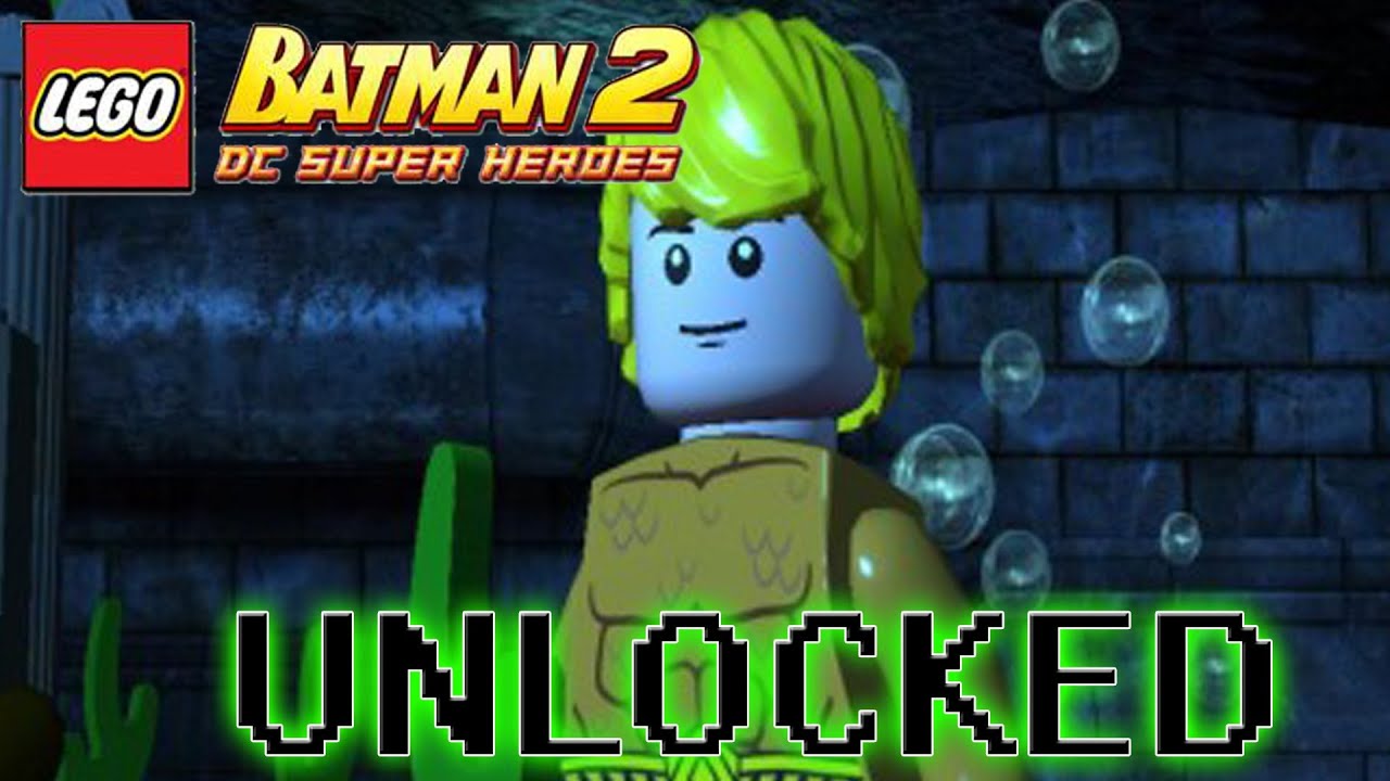 Lego Batman 2 Dc Superheroes Aquaman Unlock