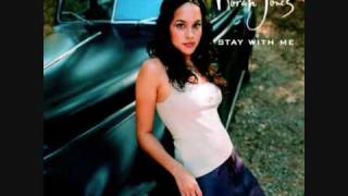 Who Am I To You Norah Jones Lyrics