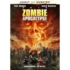 Zombie Apocalypse 2012 Movie Review
